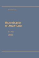 Physical Optics of Ocean Water di K. S. Shifrin edito da American Inst. of Physics
