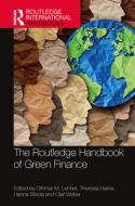 The Routledge Handbook Of Green Finance edito da Taylor & Francis Ltd