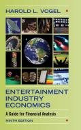 Entertainment Industry Economics di Harold L. Vogel edito da Cambridge University Press