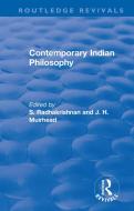 Revival: Contemporary Indian Philosophy (1936) di M. K. Gandhi, Rabindranath Tagore, Swami Abhedananda, K. C. Bhattacharyya, G. C. Chatterji, Ananda K. Coomaraswamy, Bhagavan Das, Surendranath Dasgupta, Halda edito da Taylor & Francis Ltd