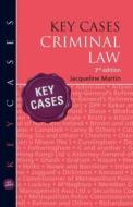Key Cases: Criminal Law di Jacqueline Martin edito da Taylor & Francis Ltd