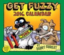 Get Fuzzy 2016 Daytoday Calendar di Darby Conley edito da Browntrout Publishers Ltd