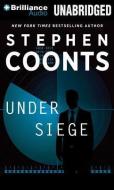 Under Siege di Stephen Coonts edito da Brilliance Audio