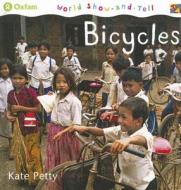 Bicycles di Kate Petty edito da Two-can Publishers