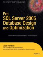Pro SQL Server 2005 Database Design and Optimization di Kurt Windisch, Kevin Kline, Louis Davidson edito da SPRINGER A PR TRADE