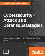 Cybersecurity di Yuri Diogenes, Erdal Ozkaya edito da Packt Publishing