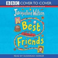Best Friends di Jacqueline Wilson edito da Audiogo Limited