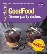 Good Food: Dinner-party Dishes di Lucy Netherton edito da Ebury Publishing