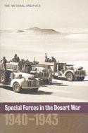 Special Forces In The Desert War edito da Bloomsbury Publishing Plc