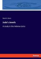 Juda's Jewels di Noah K. Davis edito da hansebooks