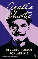 Hercule Poirot schläft nie di Agatha Christie edito da Atlantik Verlag