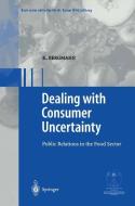 Dealing with consumer uncertainty di Karin Bergmann edito da Springer Berlin Heidelberg