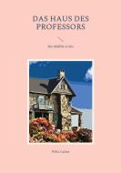 Das Haus des Professors di Willa Cather edito da Books on Demand