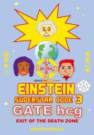 Einstein Superstar Code 3 di George Hohbach edito da Books on Demand