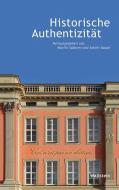 Historische Authentizität edito da Wallstein Verlag GmbH