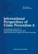 International Perspectives of Crime Prevention 6 edito da Forum Verlag Godesberg GmbH