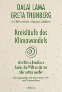 Klima Feedback Loops di Thunberg Greta, Lama Dalai edito da edition a GmbH