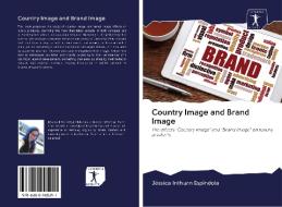 Country Image and Brand Image di Jéssica Inthurn Espíndola edito da AV Akademikerverlag