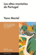 Las Altas Montanas de Portugal di Yann Martel edito da MALPASO EDIT