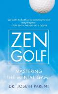Zen Golf di Joseph Parent edito da HarperCollins Publishers