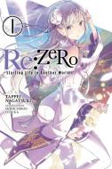 Re:ZERO -Starting Life in Another World-, Vol. 1 (light novel) di Tappei Nagatsuki edito da Little, Brown & Company
