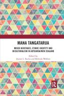 Mana Tangatarua edito da Taylor & Francis Ltd
