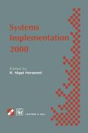 Systems Implementation 2000 di Chapman, Chapman & Hall, Hall edito da Chapman and Hall