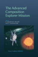 The Advanced Composition Explorer Mission di T. T. Von Rosenvinge edito da Springer Netherlands