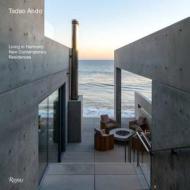 Tadao Ando: Living in Harmony: New Contemporary Houses di Philip Jodidio edito da ELECTA