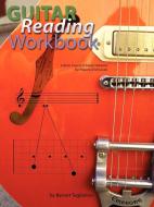 Guitar Reading Workbook di Barrett Tagliarino edito da Behemoth Publishers