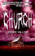 Church di Renee Miller edito da LIGHTNING SOURCE INC