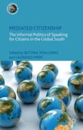 Mediated Citizenship di Bettina von Lieres edito da Palgrave Macmillan