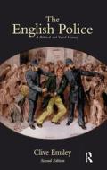 The English Police di Clive Emsley edito da Taylor & Francis Ltd