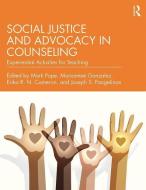 Social Justice and Advocacy in Counseling edito da Taylor & Francis Ltd