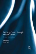 Teaching Comics Through Multiple Lenses edito da Taylor & Francis Ltd