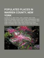 Populated Places In Warren County, New Y di Source Wikipedia edito da Books LLC, Wiki Series