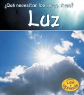 Luz = Light di Victoria Parker edito da Heinemann Educational Books