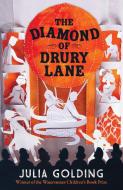 The Diamond of Drury Lane di Julia Golding edito da Egmont UK Ltd