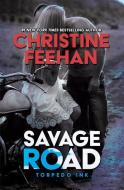 Savage Road di Christine Feehan edito da THORNDIKE PR