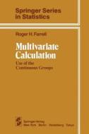 Multivariate Calculation di R. H. Farrell edito da Springer New York