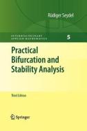 Practical Bifurcation and Stability Analysis di Rüdiger U. Seydel edito da Springer New York
