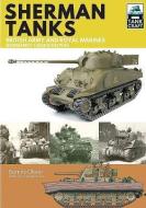 Tank Craft 2: Sherman Tanks: British Army and Royal Marines Normandy Campaign 1944 di Dennis Oliver edito da Pen & Sword Books Ltd