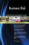 Business Risk Complete Self-Assessment Guide di Gerardus Blokdyk edito da 5STARCooks