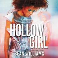 Hollowgirl di Sean Williams edito da HarperCollins (Blackstone)