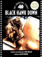 Black Hawk Down: The Shooting Script di Ken Nolan, Steve Zaillian edito da Newmarket Press