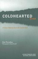 Coldhearted River di Kim Trevathan edito da University of Tennessee Press