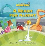 A Beach for Albert di Eleanor May edito da Kane Press