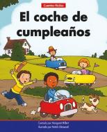 El Coche de Cumpleaños=the Birthday Car di Margaret Hillert edito da NORWOOD HOUSE PR