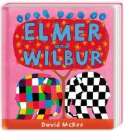 Elmer And Wilbur di David McKee edito da Andersen Press Ltd