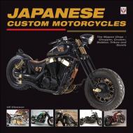 Japanese Custom Motorcycles di Ulrich Peter Cloesen edito da Veloce Publishing Ltd